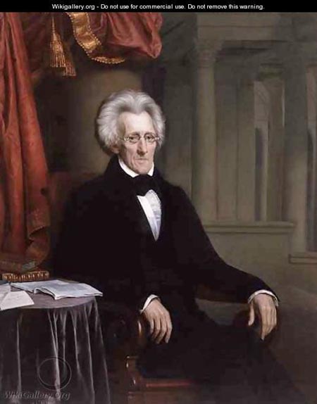 Portrait of Andrew Jackson, 1840, oil on canvas by Jacques Amans